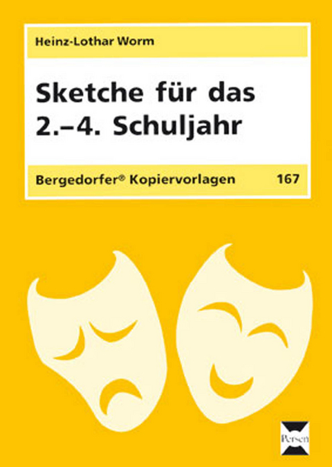 Sketche für das 2.-4. Schuljahr - Heinz-Lothar Worm