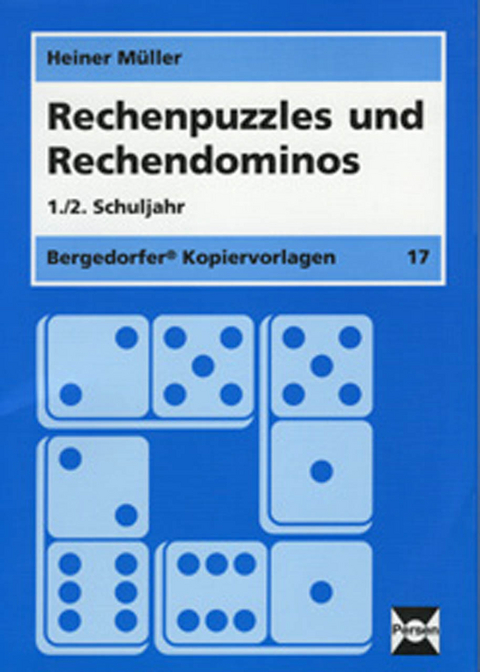 Rechenpuzzles und Rechendominos - 1./2. Klasse - Heiner Müller