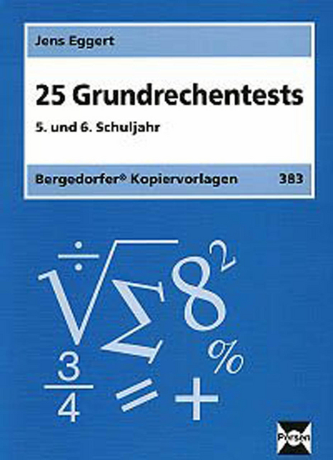 25 Grundrechentests - Jens Eggert