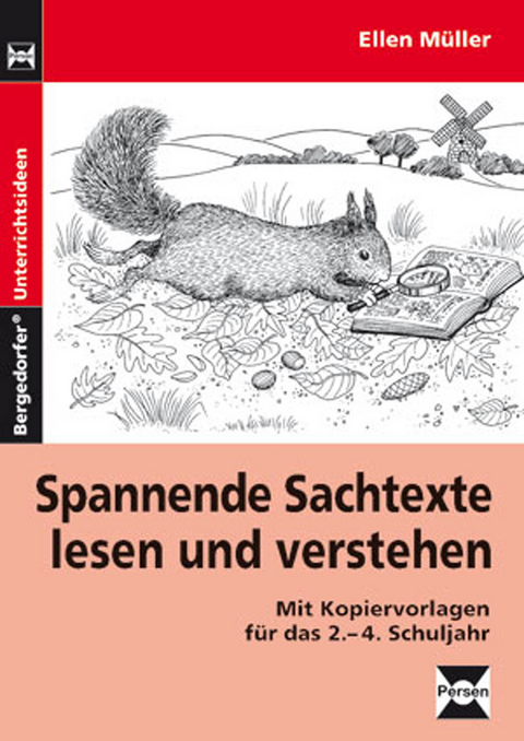 Spannende Sachtexte lesen und verstehen - Ellen Müller