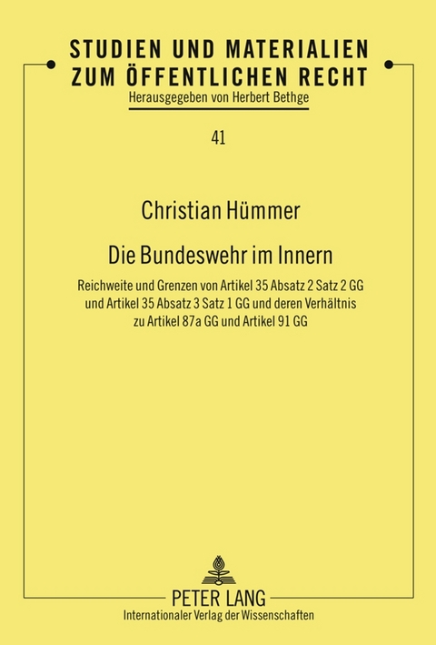 Die Bundeswehr im Innern - Christian Hümmer