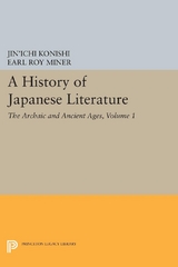 History of Japanese Literature, Volume 1 -  Jin'ichi Konishi