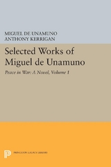 Selected Works of Miguel de Unamuno, Volume 1 - Miguel de Unamuno