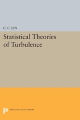 Statistical Theories of Turbulence - Chia-Ch'iao Lin