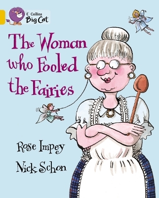 The Woman who Fooled the Fairies - Rose Impey