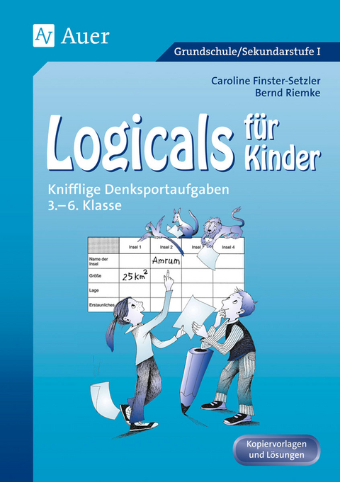 Logicals für Kinder - Caroline Finster-Setzler, Bernd Riemke