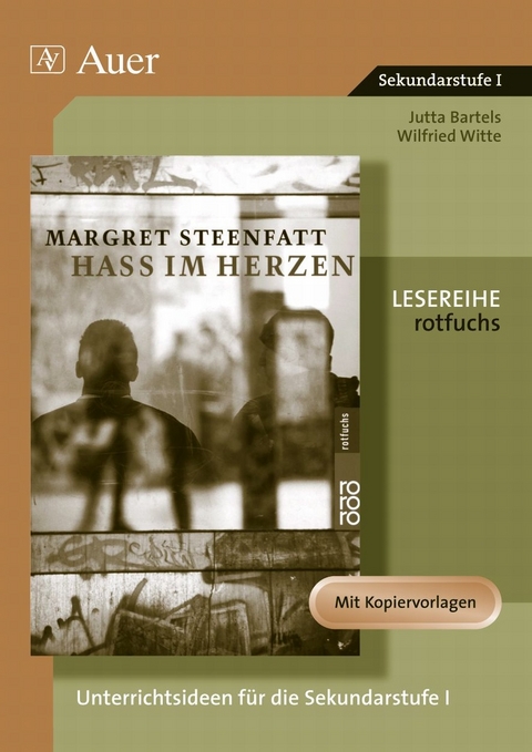 Margret Steenfatt: Hass im Herzen - Jutta Bartels, Wilfried Witte