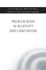 Problem Book in Relativity and Gravitation - Alan P Lightman, William H. Press, Richard H. Price, Saul A. Teukolsky