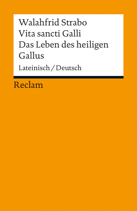 Vita sancti Galli / Das Leben des heiligen Gallus -  Walahfrid Strabo