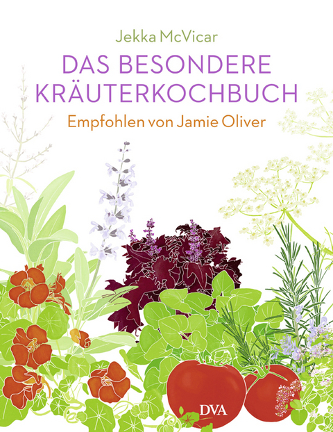 Das besondere Kräuterkochbuch - Jekka McVicar