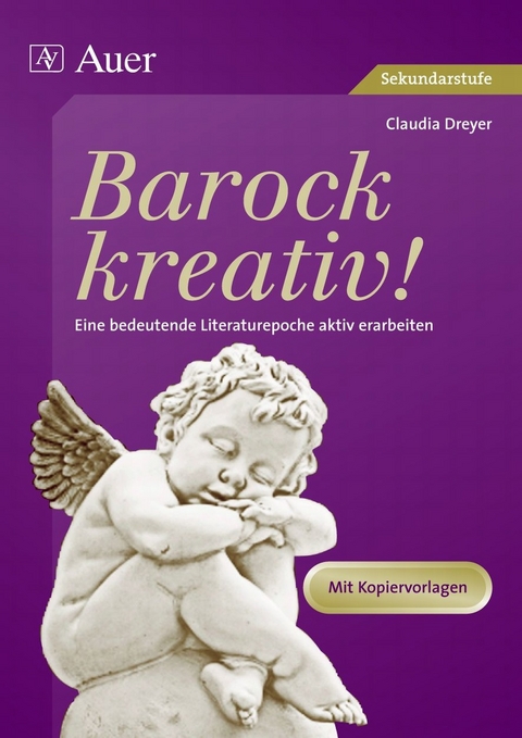 Barock kreativ! - Claudia Dreyer