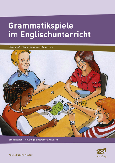 Grammatikspiele im Englischunterricht - Anette Ruberg-Neuser