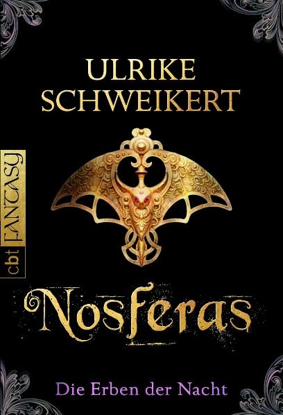 Die Erben der Nacht - Nosferas - Ulrike Schweikert