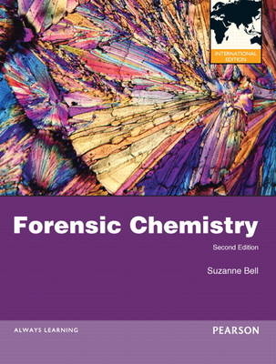 Forensic Chemistry -  Bell