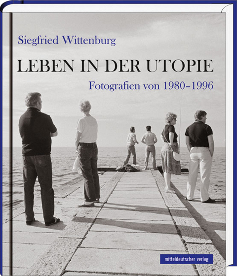 Leben in der Utopie - 