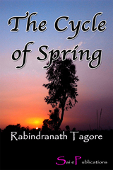 Cycle of Spring -  Tagore Rabindranath Tagore