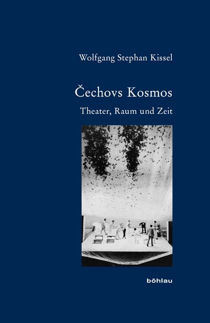 Cechovs Kosmos - Wolfgang Stephan Kissel
