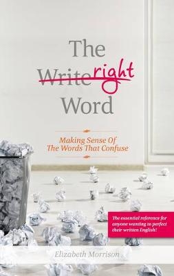 The Right Word - Elizabeth Morrison