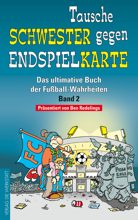 Tausche Schwester gegen Endspielkarte - 