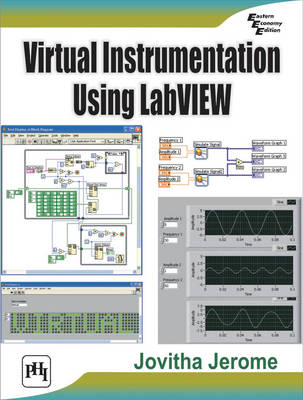 Virtual Instrumentation Using Labview - Jerome Jovitha
