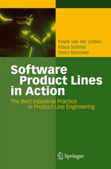 Software Product Lines in Action - Frank J. van der Linden, Klaus Schmid, Eelco Rommes