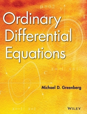 Ordinary Differential Equations - Michael D. Greenberg