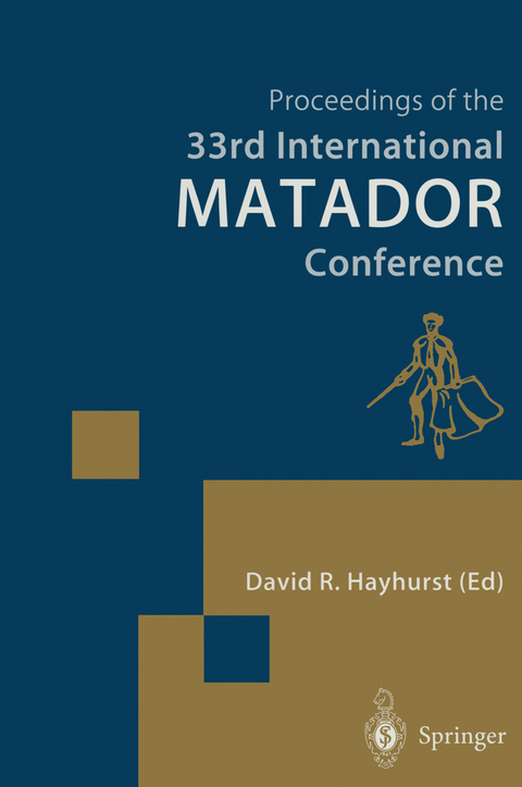 Proceedings of the 33rd International MATADOR Conference - 
