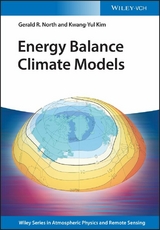 Energy Balance Climate Models - Gerald R. North, Kwang-Yul Kim