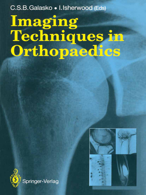 Imaging Techniques in Orthopaedics - 