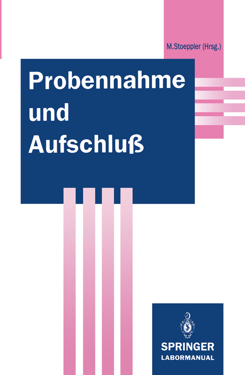 Probennahme und Aufschluß - 