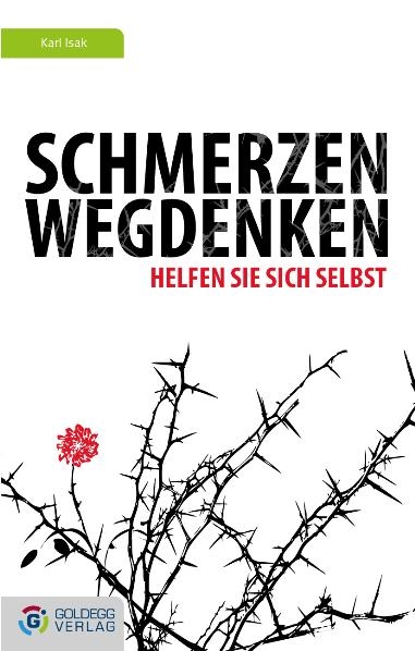 Schmerzen wegdenken - Karl Isak