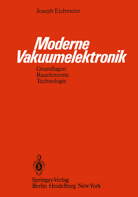 Moderne Vakuumelektronik - J. Eichmeier