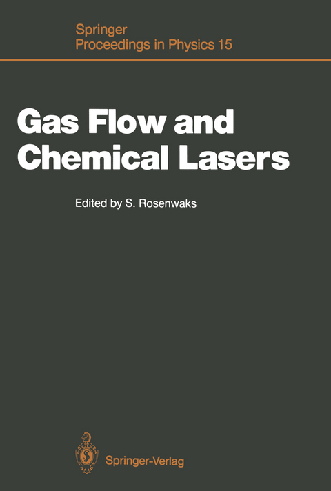 Gas Flow and Chemical Lasers - 