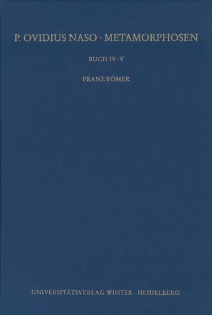 P. Ovidius Naso: Metamorphosen. Kommentar / Buch IV-V, 2. Aufl. - Franz Bömer