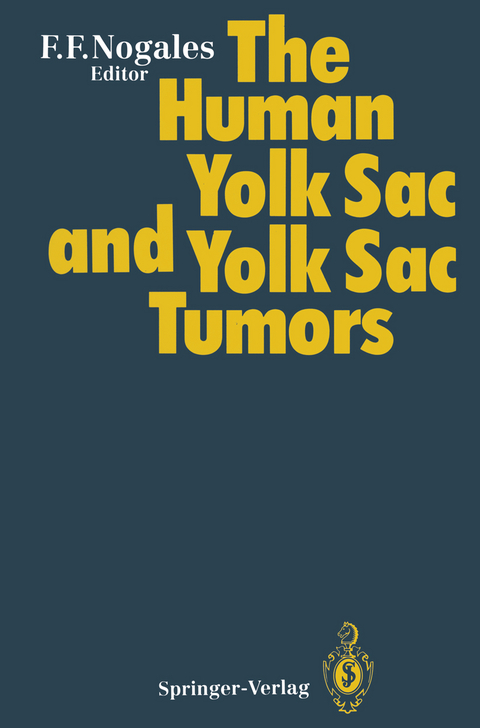 The Human Yolk Sac and Yolk Sac Tumors - 