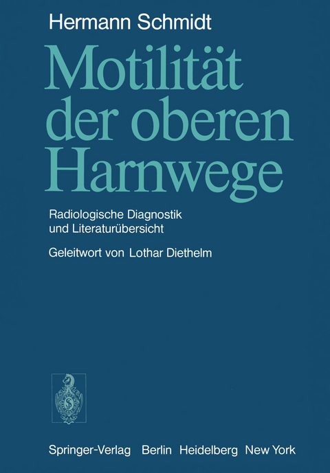 Motilität der oberen Harnwege - H. Schmidt