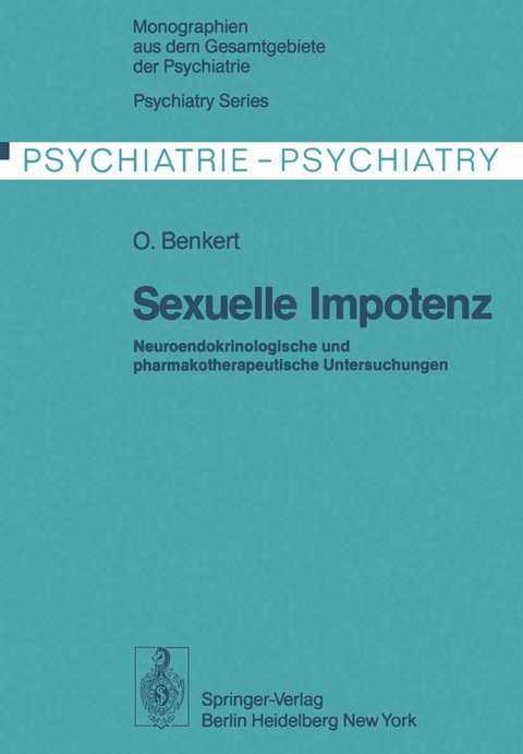 Sexuelle Impotenz - O. Benkert