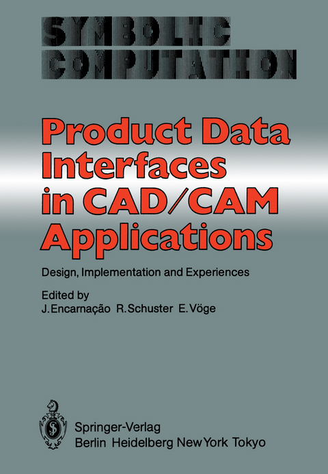 Product Data Interfaces in CAD/CAM Applications - 