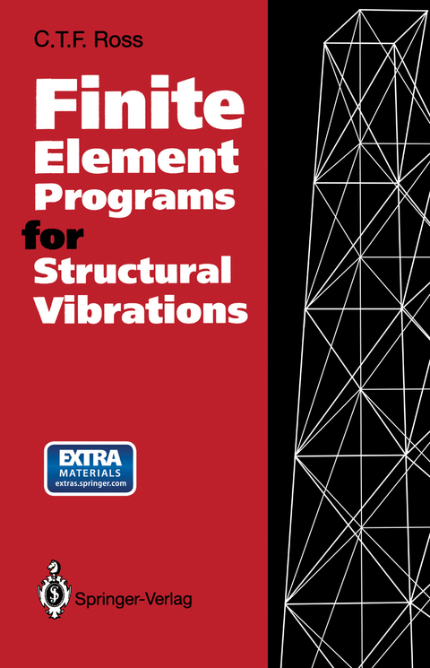Finite Element Programs for Structural Vibrations - C.T.F. Ross