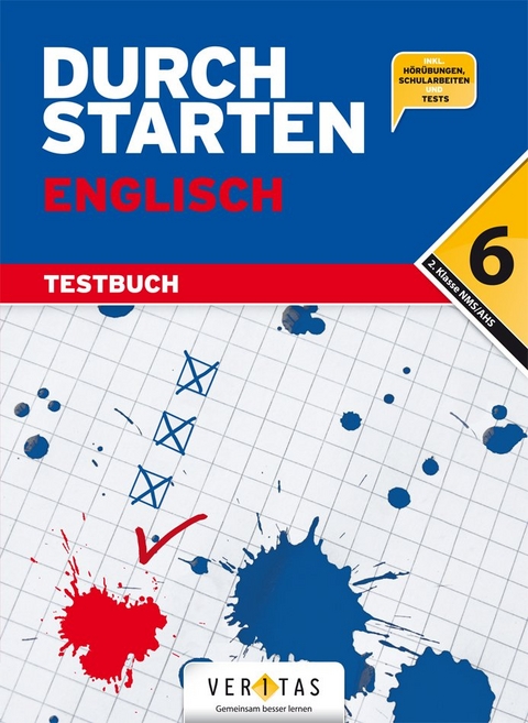 Durchstarten Englisch 6. Testbuch (inkl. Hörübungen, Schularbeiten und Tests) - Sonja Häusler, Katrin Pürer