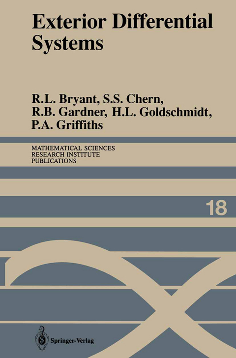 Exterior Differential Systems - Robert L. Bryant, S.S. Chern, Robert B. Gardner, Hubert L. Goldschmidt, P.A. Griffiths