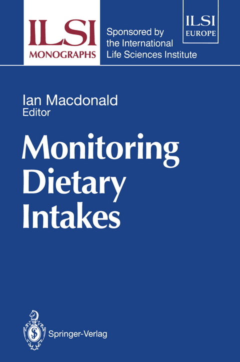 Monitoring Dietary Intakes - 