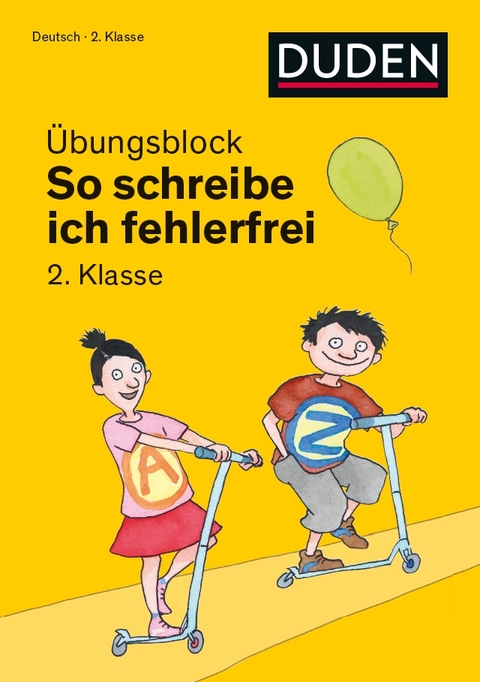 So schreibe ich fehlerfrei - Übungsblock 2. Klasse - Ulrike Holzwarth-Raether, Ute Müller-Wolfangel