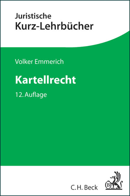 Kartellrecht - Volker Emmerich