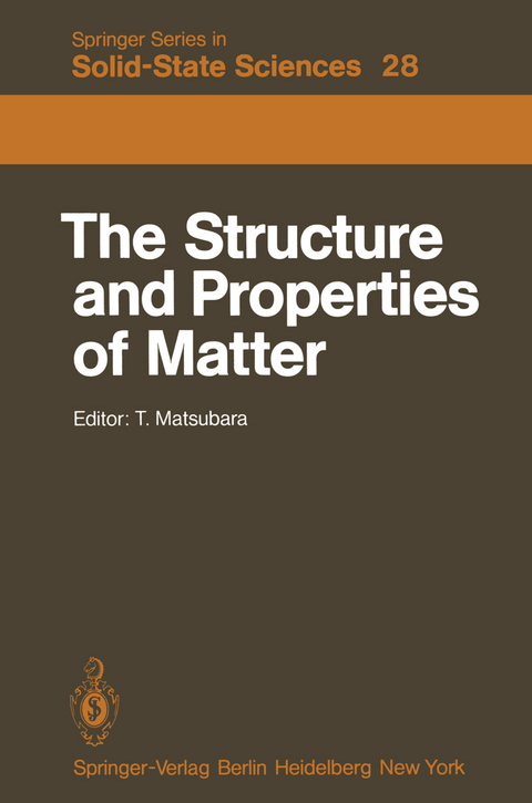 The Structure and Properties of Matter - 