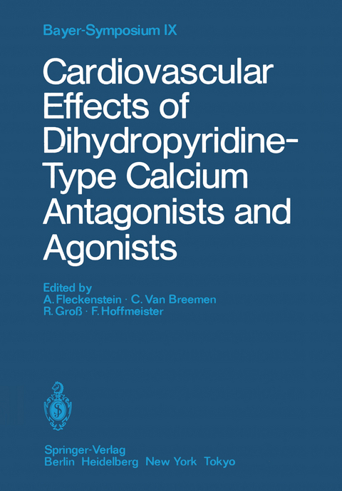 Cardiovascular Effects of Dihydropyridine-Type Calcium Antagonists and Agonists - 