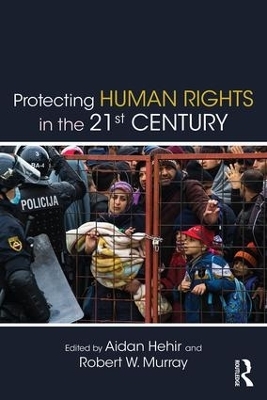 Protecting Human Rights in the 21st Century - 