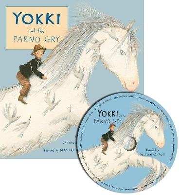 Yokki and the Parno Gry Softcover and CD - Richard O'Neill, Katharine Quarmby