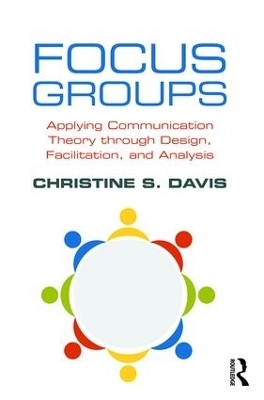 Focus Groups - Christine S. Davis