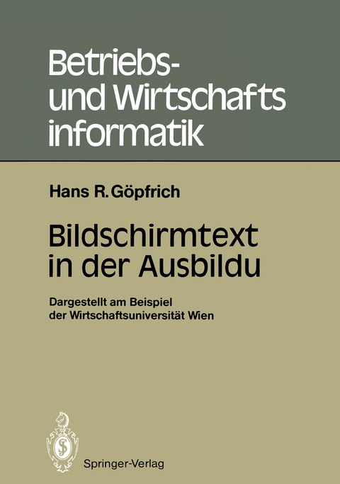 Bildschirmtext in der Ausbildung - Hans Rudolf Göpfrich